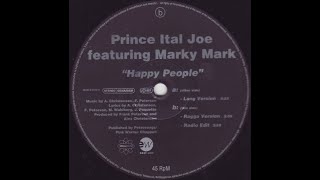 Prince Ital Joe feat. Marky Mark - Happy People (Radio Edit) [1993, Euro House]