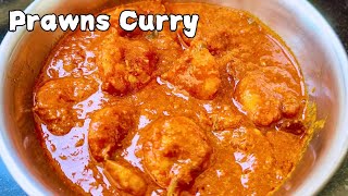 Simple Prawns Curry| Shrimp Recipes | Easy Prawn Masala Recipe