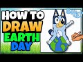 🌎 How to Draw Bluey 🌎 Earth Day Art for Kids
