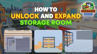 How to Unlock and Expand Storage Room? | My Supermarket Simulator Tutorial