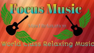 Focus Music for Work and Studying, Background Music for Concentration, Study Music, Soothing Music☯️