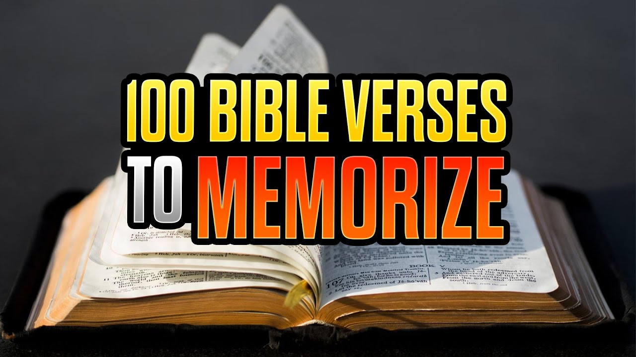 100 Bible Verses EVERY CHRISTIAN SHOULD MEMORIZE - YouTube