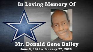 Mr. Donald Gene Bailey - Celebration of Life