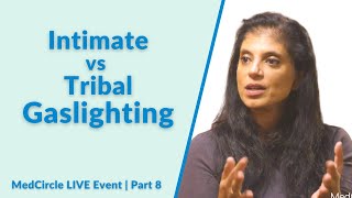 Intimate vs Tribal Gaslighting: Differences & How to Spot Them
