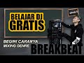 MIXING GENRE BREAKBEAT!  | BELAJAR DJ GRATIS [Episode 3 MIXING]