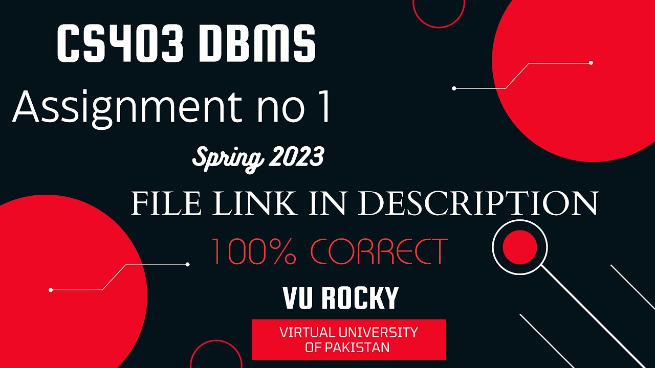 CS403 DBMS Assignment NO 1 || CS403 Assignment 1 Solution By VU Rocky ...