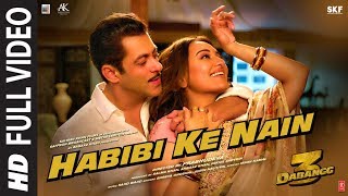 Full Video: Habibi ke Nain | DABANGG 3 | Salman Khan, Sonakshi S | Shreya, Jubin |Sajid Wajid