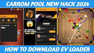 Carrom Pool New Hack 😱 EV LOADER || How To Use 🥰 Free Autoplay Hack 🫣 Full Details|| GAMING BD