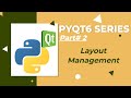 Layout Management in PyQt6