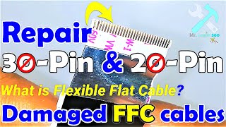 What is Flexible Flat Cable, and How Do You Repair Damaged FFC Cables? Different Types of FFC Cables