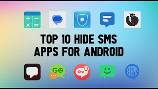 Top 10 Best Hide SMS Apps for Android
