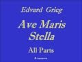 Ave Maris Stella - Grieg