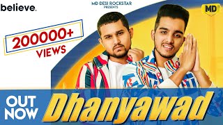 DHANYAWAD (Official Video) | Filmy Feat. Micky Arora & Nikita | New Haryanvi Song 2021
