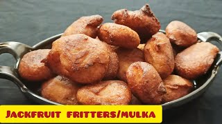 Traditional jackfruit Mulka/jackfruit fritters/Mangalorean jackfruit fritters/Halasina hannina mulka