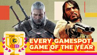 Every GameSpot Game of The Year (Up To 2025)