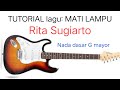 TUTORIAL lagu: MATI LAMPU/Rita Sugiarto. Enak Banget Untuk di Tiru..