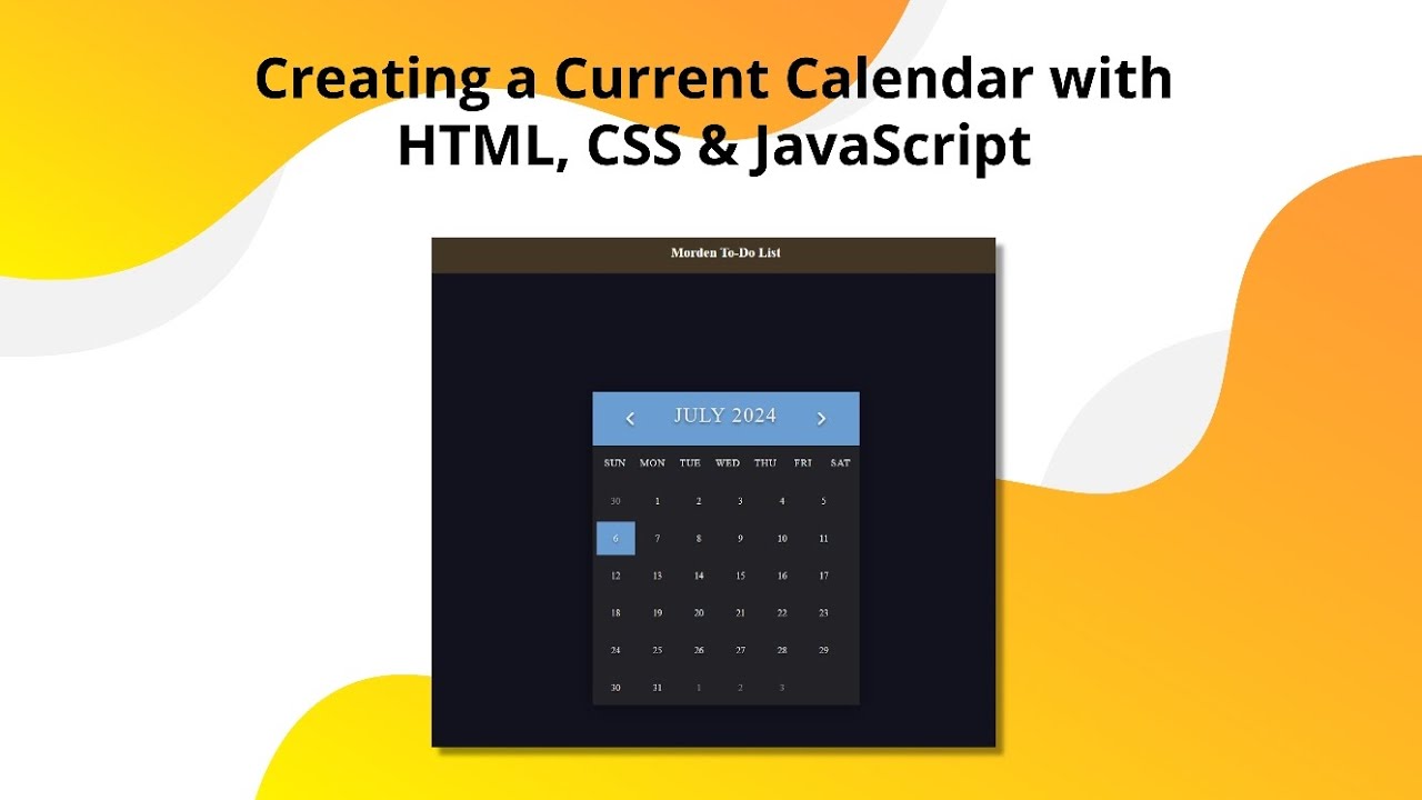 Designing A Current Month Calendar With Html Css And Javascript
