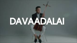 Davaadalai - Huur (Performance)