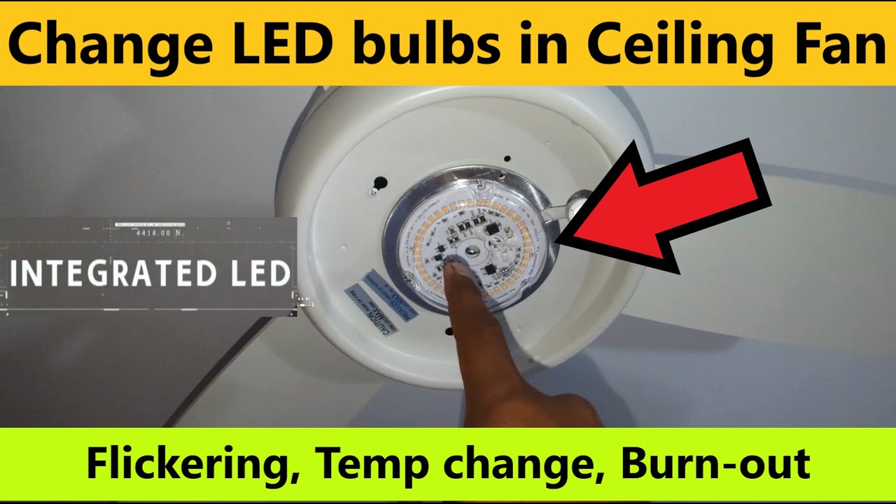Change Integrated Led Light In Ceiling Fan Or Dome Light Youtube