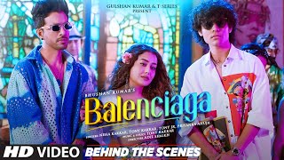 Balenciaga (BTS) Neha Kakkar, Tony Kakkar | Tony Jr., Priyanka Ahuja | Adil Shaikh | Bhushan Kumar