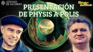 Presentación DE PHYSIS A POLIS con G. Albiac y M. A. Quintana Paz en el Ateneo