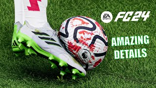 EA SPORTS FC 24 | A Closer Look at the Amazing Realism and Amazing Details