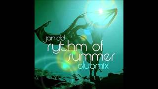 Janidd-Rythm of Summer (Clubmix)