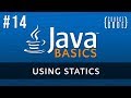 Java Programming Tutorial - Using Static (Methods, Variables, Blocks) - Episode 14