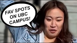 UBC Students' Favourite Spots on Campus