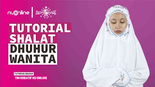 Tutorial Lengkap Sholat Dhuhur Wanita  Tutorial Ibadah