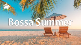 Positive Mood JAZZ - Summer Jazz and Bossa Nova Music - Sunny Bossa Jazz to Relax, Chill Out