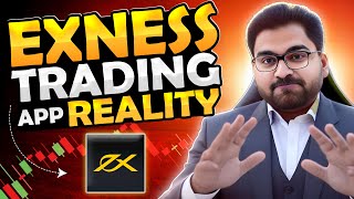 EXNESS Trading App Reality | Is It Safe To Trade There? | PAISE KESE KAMAIN? | EARN FROM FOREX?