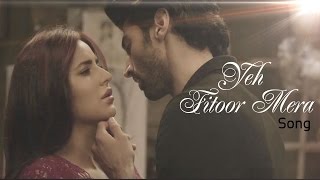 Yeh Fitoor Mera Song | Katrina Kaif, Aditya Roy Kapoor | Fitoor | Out Now