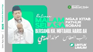 RUTINAN MALAM SELASA BERSAMA KH MIFTAHUL HARIS AH