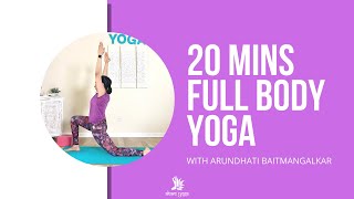 Full Body Yoga For Any Time - 20 minutes Beginner Friendly Yoga - Aham Yoga