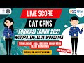 LIVE SCORE SELEKSI KOMPETENSI CPNS FORMASI TAHUN 2021 PEMERINTAH KABUPATEN TELUK WONDAMA