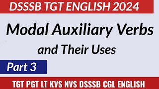Modal Auxiliary Verbs || TGT PGT English || Million Minds English || Part 3||