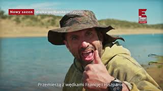 Wielka wędkarska przygoda | nowy sezon| W każdą sobotę o 21:00 | Polsat Viasat Explore | przygoda