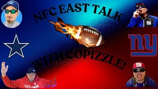 NFC EAST TALK WITH @Copizzle