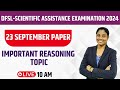 10 AM DFSL | 23 SEPTEMBER PAPER IMPORTANT REASONNING TOPIC | DFSL EXAMINATION 2024 |