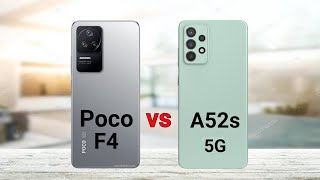 Poco F4 vs Samsung Galaxy A52s 5G