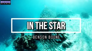 In The Star - Benson Boone (Lyrics video)