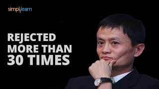 Jack Ma Motivational Speech | Jack Ma Advice To Young People | Inspirational Speech | Simplilearn