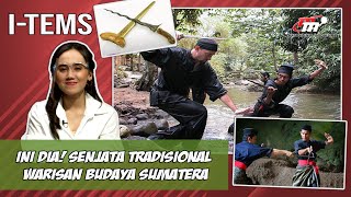 Mengenal Ragam Warisan Senjata Tradisional Khas Sumatera Paling Mematikan! | I-Tems