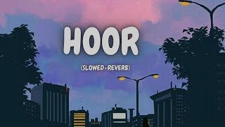 Hoor [Slowed + Reverb] | Atif Aslam | Irrfan Khan & Saba Qamar