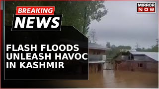 Breaking News | Flash Floods Ravage Kashmir, Avalanche Warning Issued In Kupwara | Latest Updates