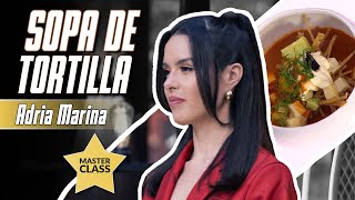 Adria Marina te enseña la magnífica receta de una sopa de tortilla | MasterChef Celebrity