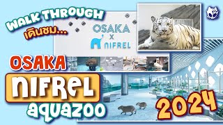 [ Vlog ] My Osaka trip 2024  : NIFREL Aquazoo !!