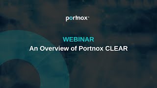 PORTNOX FOR PARTNERS - Webinar - An Overview of Portnox CLEAR