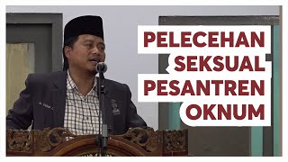 Pondok Pesantren Tempat Pembulian, Tidak Aman, Bahaya Jauh Dari Ulama